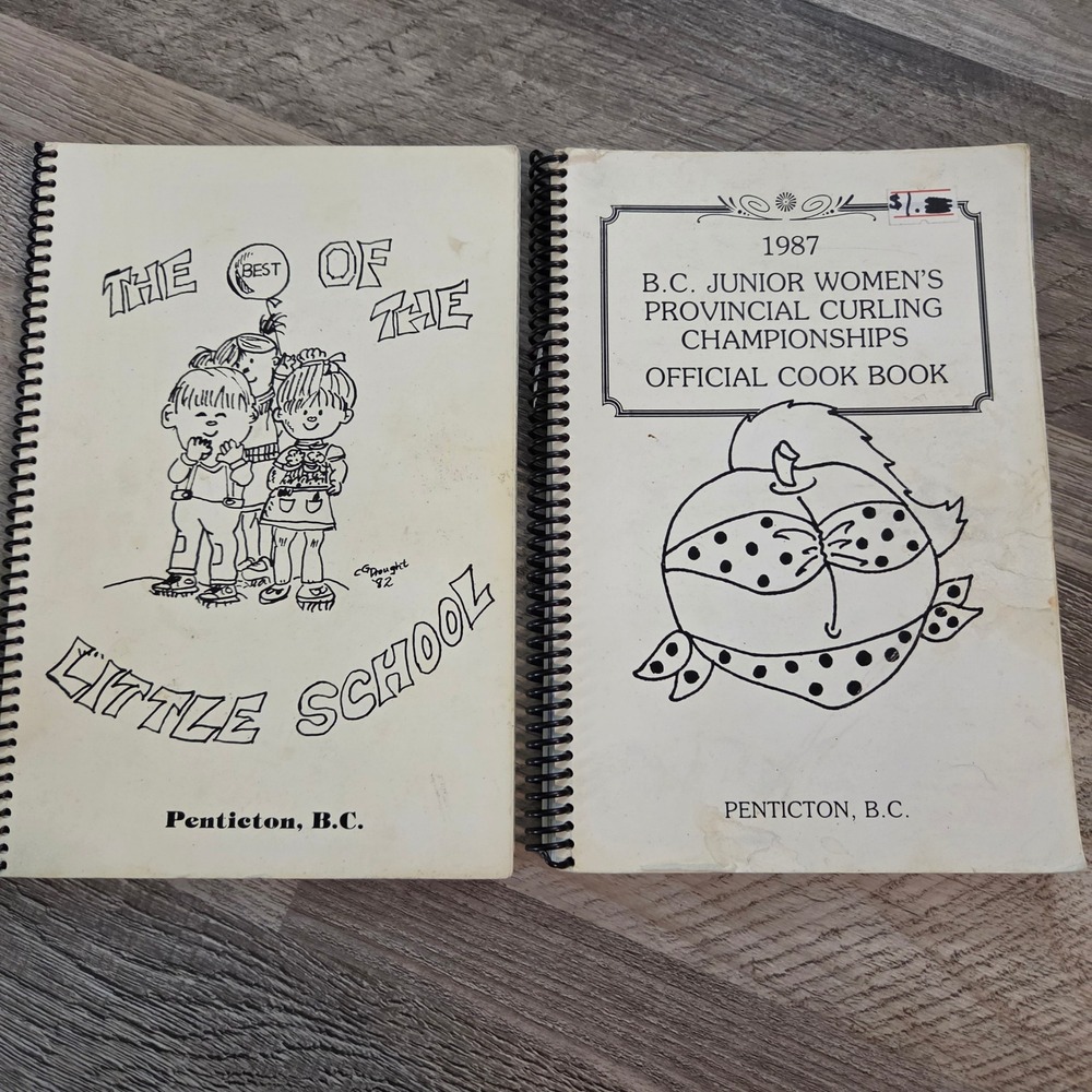 Vintage Penticton BC Community Cookbooks 1982 Little School 1987 Curling Lot